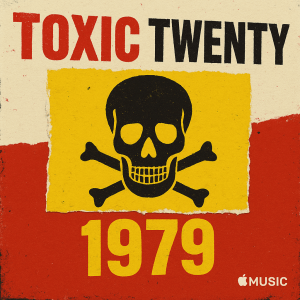 Toxic Twenty 1979 playlist cover – LP-style artwork with punk-inspired visual design